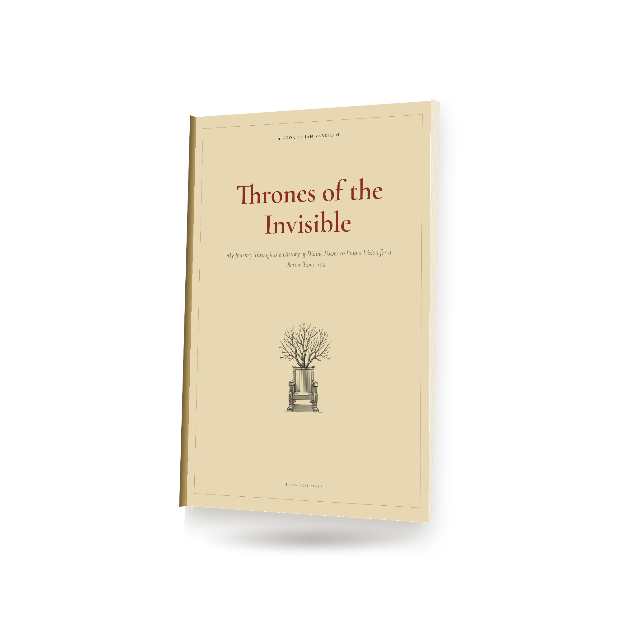 Thrones of the Invisible